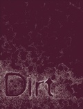 Cover: DIRT - MIT Press
