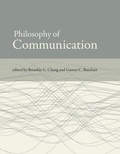 Cover: Philosophy of Communication - MIT Press
