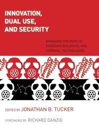 Enlarge image Cover: Innovation, Dual Use, and Security - MIT Press