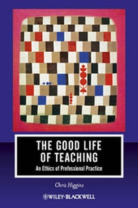 Enlarge image Cover: The Good Life of Teaching - Wiley-Blackwell