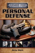 Cover: Armed for Personal Defense - Gun Digest Books