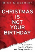 Cover: Christmas Is Not Your Birthday - Abingdon Press