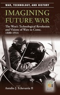 Cover: Imagining Future War - Praeger Publishers Inc