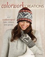 Cover: Colorwork Creations - Krause Publications