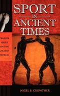 Cover: Sport in Ancient Times - Praeger Publishers Inc