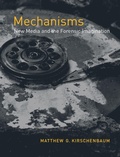 Cover: Mechanisms - MIT Press