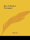 Cover: How To Read A Newspaper - Kessinger Publishing