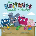 Cover: The KnitWits Make a Move! - Little Simon