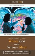Cover: Where God and Science Meet - Praeger Publishers Inc