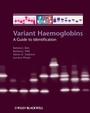 Cover: Variant Haemoglobins - Wiley-Blackwell