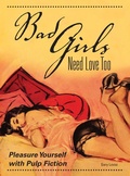 Cover: Bad Girls Need Love Too - Krause Publications