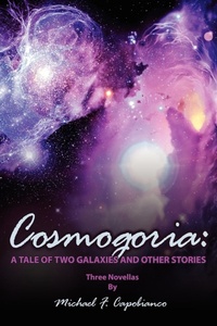 Enlarge image Cover: Cosmogoria - AuthorHouse