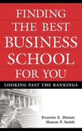 Cover: Finding the Best Business School for You - Praeger Publishers Inc