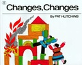 Cover: Changes, Changes - Simon & Schuster Books for Young Readers