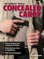 Cover: The Gun Digest Book Of Concealed Carry - Gun Digest Books