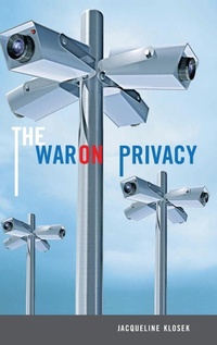 Abbildung von: The War on Privacy - Praeger Publishers Inc