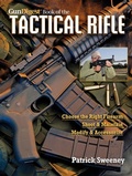 Cover: The Gun Digest Book of the Tactical Rifle - Gun Digest Books