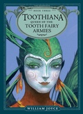 Cover: Toothiana, Queen of the Tooth Fairy Armies - Atheneum Books for Young Readers