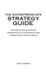 Cover: The Entrepreneur's Strategy Guide - Praeger Publishers Inc