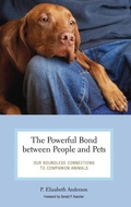 Cover: The Powerful Bond between People and Pets - Praeger Publishers Inc