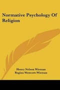 Cover: Normative Psychology Of Religion - Kessinger Publishing