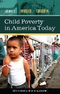 Cover: Child Poverty in America Today - Praeger Publishers Inc