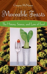Enlarge image Cover: Moveable Feasts - Praeger Publishers Inc