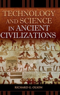 Enlarge image Cover: Technology and Science in Ancient Civilizations - Praeger Publishers Inc