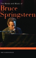 Cover: The Words and Music of Bruce Springsteen - Praeger Publishers Inc