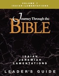 Cover: Journey Through the Bible Volume 7, Isaiah-Lamentations Leader's Guide - Abingdon Press