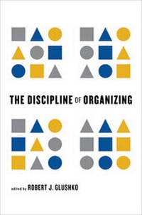Abbildung von: The Discipline of Organizing - MIT Press