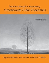 Enlarge image Cover: Solutions Manual to Accompany Intermediate Public Economics - MIT Press
