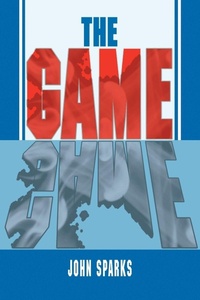 Enlarge image Cover: The Game - Xlibris