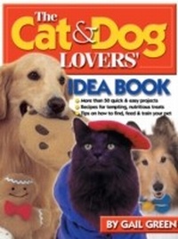 Abbildung von: Cat & Dog Lovers' Idea Book - Krause Publications