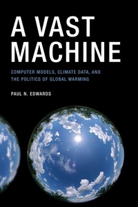 Enlarge image Cover: A Vast Machine - MIT Press