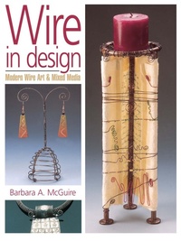 Enlarge image Cover: Wire in Design - Krause Publications