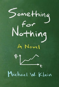 Enlarge image Cover: Something for Nothing - MIT Press