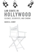 Cover: Lab Coats in Hollywood - MIT Press