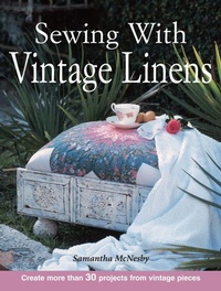 Abbildung von: Sewing With Vintage Linens - Krause Publications