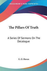 Abbildung von: The Pillars Of Truth - Kessinger Publishing