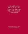 Cover: Converging Methods for Understanding Reading and Dyslexia - Bradford Books