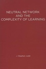 Cover: Neural Network Design and the Complexity of Learning - Bradford Books