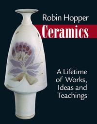 Enlarge image Cover: Robin Hopper Ceramics - Krause Publications
