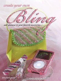 Abbildung von: Create Your Own Bling - Krause Publications