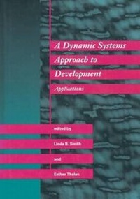 Enlarge image Cover: A Dynamic Systems Approach to Development - Bradford Books