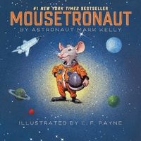 Enlarge image Cover: Mousetronaut - Simon & Schuster