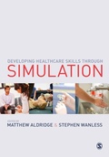 Cover: Developing Healthcare Skills through Simulation - SAGE Publications Ltd