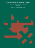 Cover: Oscar Zariski: Collected Papers, Volume 4 - MIT Press