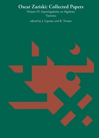 Abbildung von: Oscar Zariski: Collected Papers, Volume 4 - MIT Press