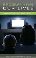 Cover: Programming Our Lives - Praeger Publishers Inc